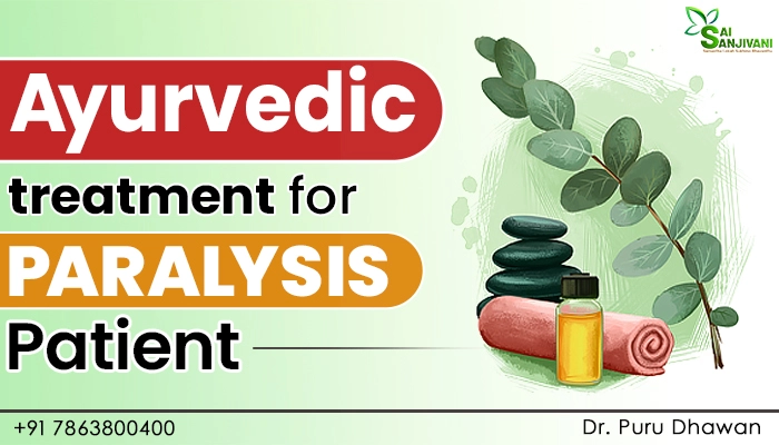 Ayurvedic treatment for paralysis patient